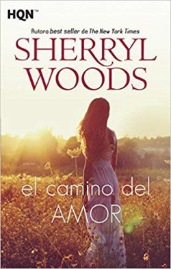 Sherryl Woods - El camino del amor