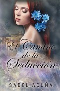 El camino de la seducción