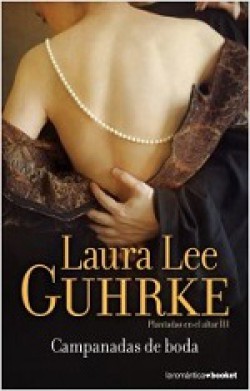 Laura Lee Guhrke - Campanadas de boda