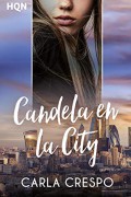 Candela en la City