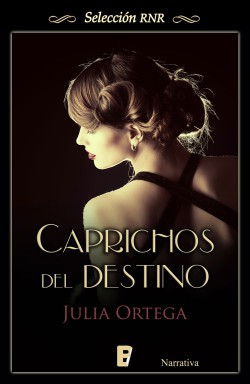 Julia Ortega - Caprichos del destino