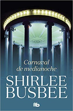 Shirlee Busbee - Carnaval de medianoche