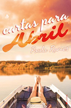 Paula Ramos - Cartas para Abril