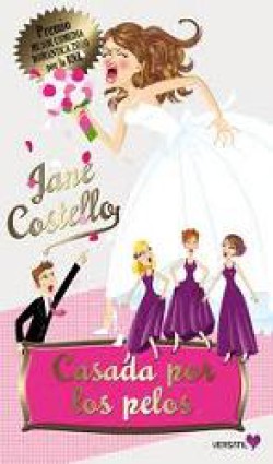 Jane Costello - Casada por los pelos