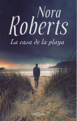 Nora Roberts - La casa de la playa