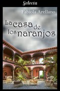 La casa de los naranjos