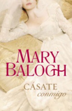 Mary Balogh - Cásate conmigo