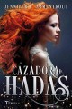 Jennifer L. Armentrout - Cazadora de hadas