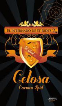 Celosa. El internado de St. Jude's