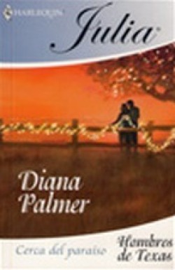 Diana Palmer - Cerca del paraíso