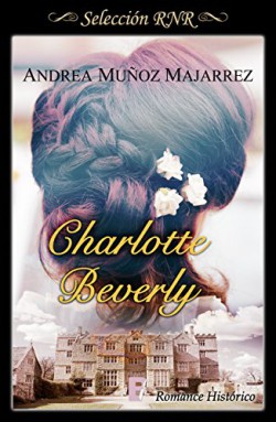 Andrea Muñoz Majarrez - Charlotte Beverly
