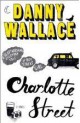 Danny Wallace - Charlotte Street