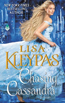 chasing cassandra by lisa kleypas chasing cassandra by lisa kleypas