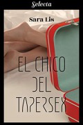 El chico del Tapersex