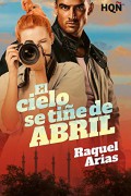 El cielo se tiñe de abril