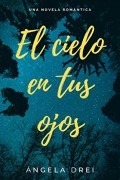 El cielo en tus ojos