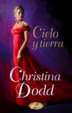 Christina Dodd - Cielo y Tierra