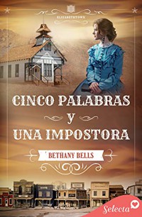 Cinco palabras y una impostora