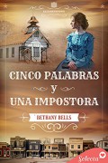 Cinco palabras y una impostora