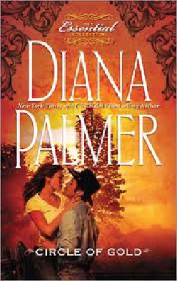 Diana Palmer - Circle of gold