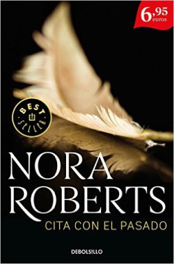 Nora Roberts - Cita con el pasado