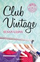 Susan Gloss - Club Vintage