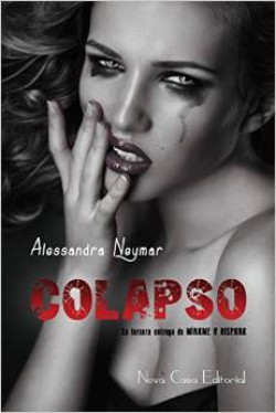Alessandra Neymar - Colapso