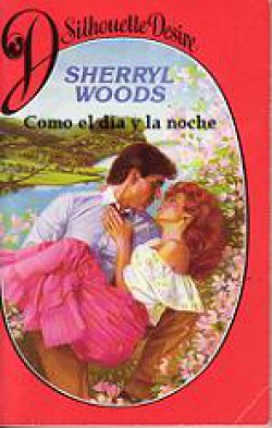 Sherryl Woods - Como el día y la noche