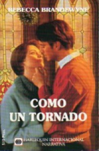 Como un tornado