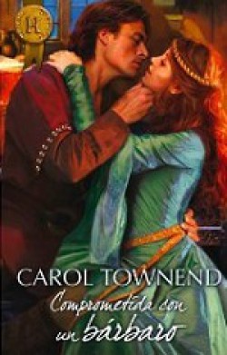 Carol Townend - Comprometida con un bárbaro