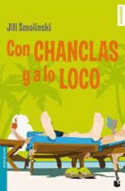 Jill Smolinski - Con chanclas y a lo loco