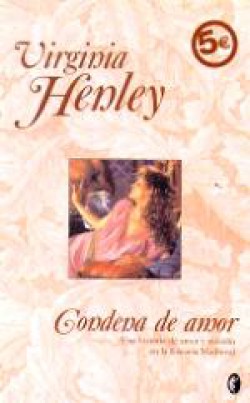 Virginia Henley - Condena de amor