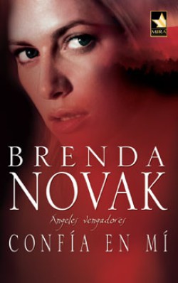 Brenda Novak - Confía en mí