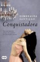 Esmeralda Santiago - Conquistadora