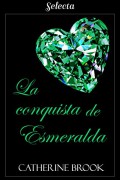 La conquista de esmeralda