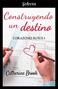 Construyendo un destino