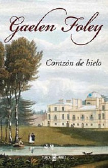 corazondehielo2 68afdaa322d2e3ac91880db8b69781f3 - Corazón de hielo (Gaelen Folei) - (Audiolibro Voz Humana)