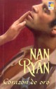 Nan Ryan - Corazón de oro