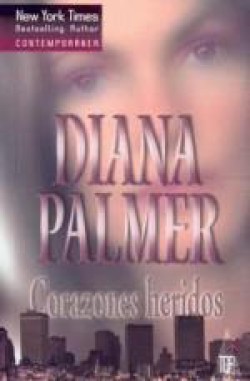 Diana Palmer - Corazones heridos