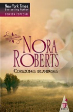 Nora Roberts - Rebelde irlandés