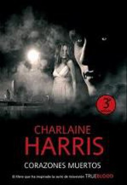 Charlaine Harris - Corazones muertos