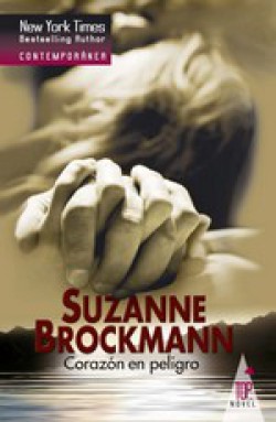 Suzanne Brockmann - Corazón en peligro 