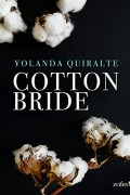 Cotton bride