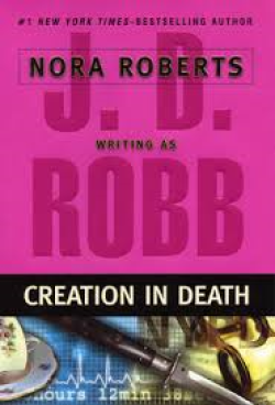 J.D. Robb - Creation in death