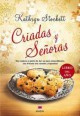 Kathryn Stockett - Criadas y señoras 