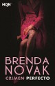 Brenda Novak - Crimen perfecto