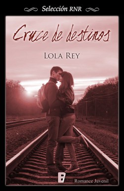 Lola Rey - Cruce de destinos