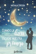 Cuando la luna escuche nuestra promesa