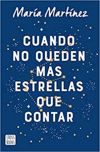 Cuando no queden más estrellas que contar