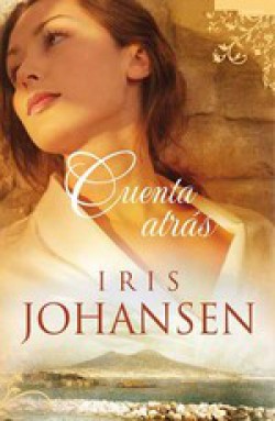 Iris Johansen - Cuenta atrás